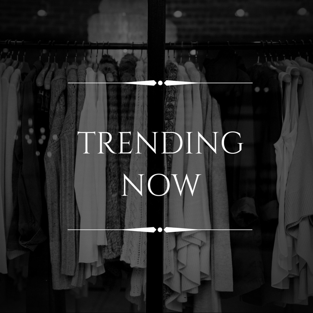 • Trending Now•